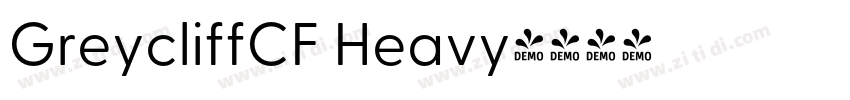 GreycliffCF Heavy字体转换